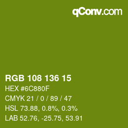 Color code: RGB 108 136 15 | qconv.com