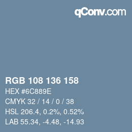 Farbcode: RGB 108 136 158 | qconv.com