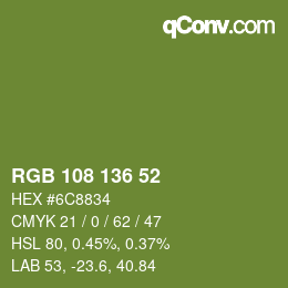 Color code: RGB 108 136 52 | qconv.com