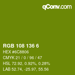 カラーコード: RGB 108 136 6 | qconv.com