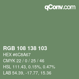 Color code: RGB 108 138 103 | qconv.com