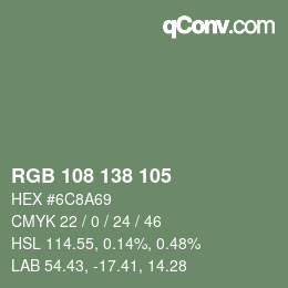 Color code: RGB 108 138 105 | qconv.com