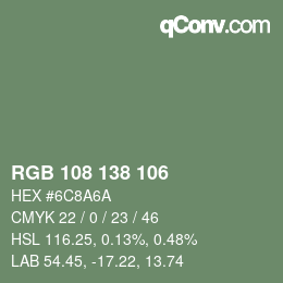 Color code: RGB 108 138 106 | qconv.com