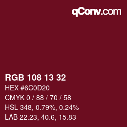 カラーコード: RGB 108 13 32 | qconv.com