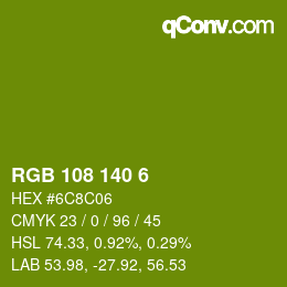 Color code: RGB 108 140 6 | qconv.com