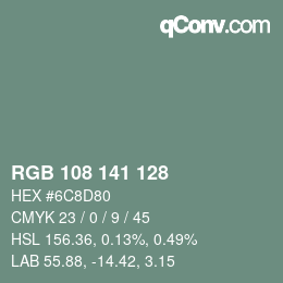 Color code: RGB 108 141 128 | qconv.com