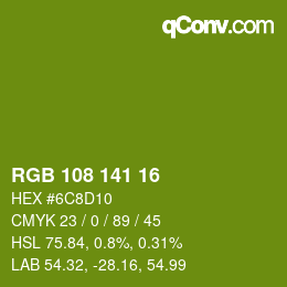Color code: RGB 108 141 16 | qconv.com