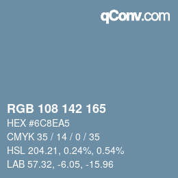 Color code: RGB 108 142 165 | qconv.com