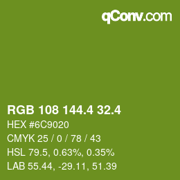 カラーコード: RGB 108 144.4 32.4 | qconv.com