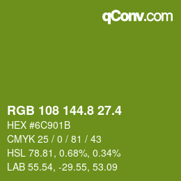カラーコード: RGB 108 144.8 27.4 | qconv.com