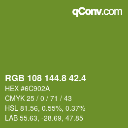 カラーコード: RGB 108 144.8 42.4 | qconv.com