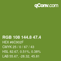 カラーコード: RGB 108 144.8 47.4 | qconv.com