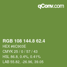 カラーコード: RGB 108 144.8 62.4 | qconv.com