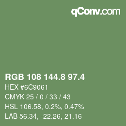 カラーコード: RGB 108 144.8 97.4 | qconv.com