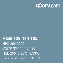 Color code: RGB 108 144 162 | qconv.com