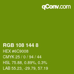 Color code: RGB 108 144 8 | qconv.com