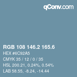 カラーコード: RGB 108 146.2 165.6 | qconv.com