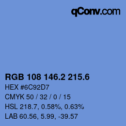 カラーコード: RGB 108 146.2 215.6 | qconv.com