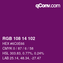 カラーコード: RGB 108 14 102 | qconv.com