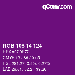 Color code: RGB 108 14 124 | qconv.com