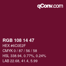 Color code: RGB 108 14 47 | qconv.com