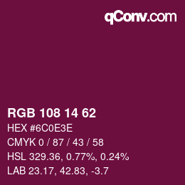 Color code: RGB 108 14 62 | qconv.com