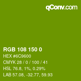 Color code: RGB 108 150 0 | qconv.com