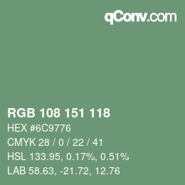 カラーコード: RGB 108 151 118 | qconv.com
