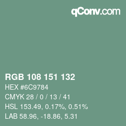 カラーコード: RGB 108 151 132 | qconv.com