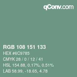 カラーコード: RGB 108 151 133 | qconv.com