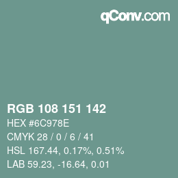 Color code: RGB 108 151 142 | qconv.com