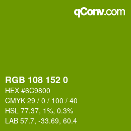 Color code: RGB 108 152 0 | qconv.com