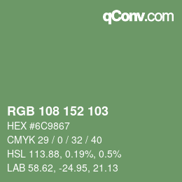 カラーコード: RGB 108 152 103 | qconv.com