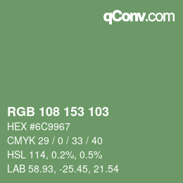 Color code: RGB 108 153 103 | qconv.com