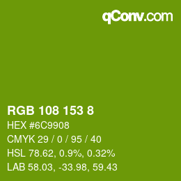 Color code: RGB 108 153 8 | qconv.com
