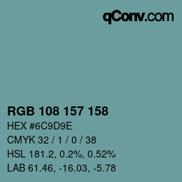 Color code: RGB 108 157 158 | qconv.com