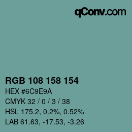 Color code: RGB 108 158 154 | qconv.com