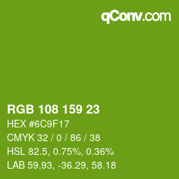 カラーコード: RGB 108 159 23 | qconv.com