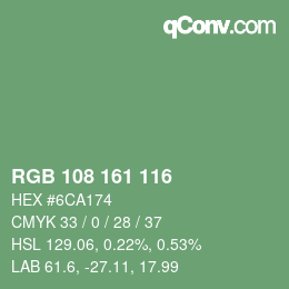 カラーコード: RGB 108 161 116 | qconv.com