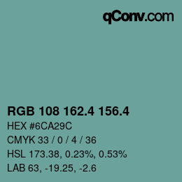 カラーコード: RGB 108 162.4 156.4 | qconv.com