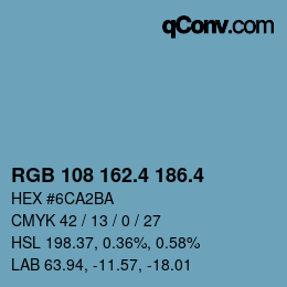カラーコード: RGB 108 162.4 186.4 | qconv.com