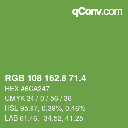 カラーコード: RGB 108 162.8 71.4 | qconv.com