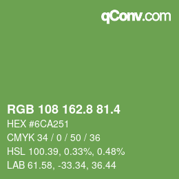 カラーコード: RGB 108 162.8 81.4 | qconv.com