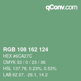 カラーコード: RGB 108 162 124 | qconv.com