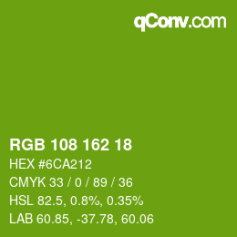 カラーコード: RGB 108 162 18 | qconv.com