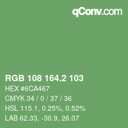 カラーコード: RGB 108 164.2 103 | qconv.com