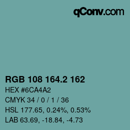 カラーコード: RGB 108 164.2 162 | qconv.com