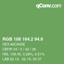カラーコード: RGB 108 164.2 94.6 | qconv.com