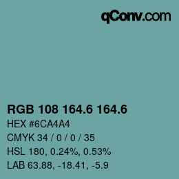 カラーコード: RGB 108 164.6 164.6 | qconv.com