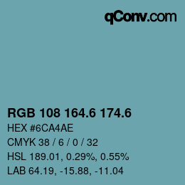 カラーコード: RGB 108 164.6 174.6 | qconv.com